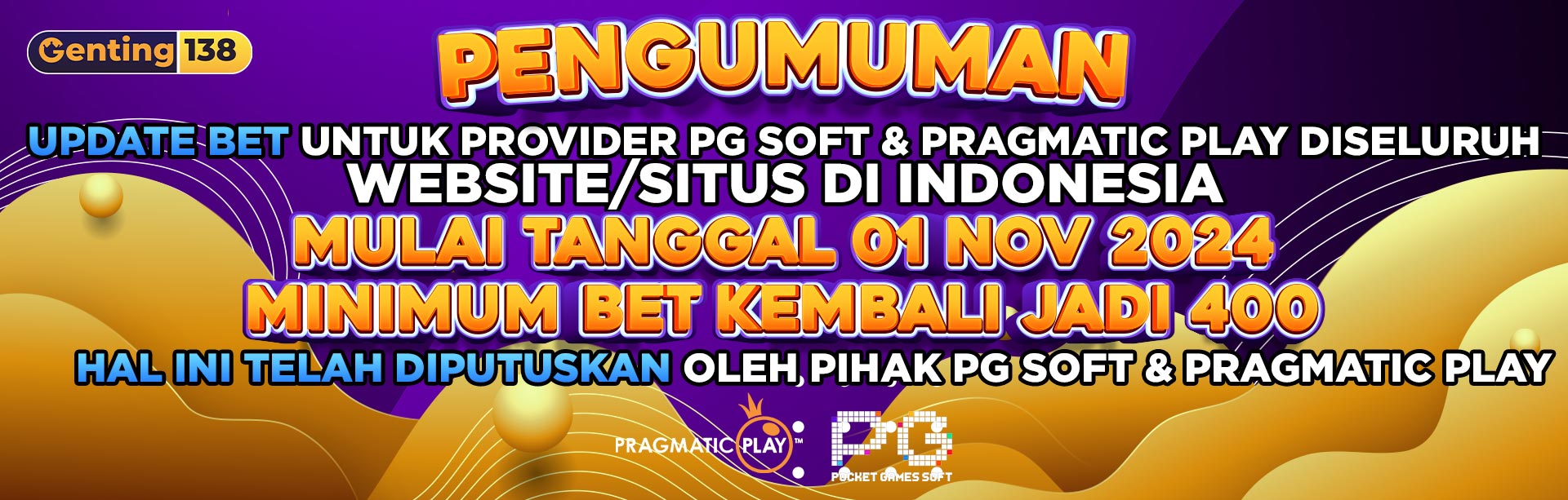 PENGUMUMAN UPDATE BET
