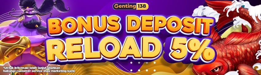 BONUS RELOAD 5% HARIAN SLOT